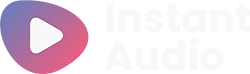 InstantAudio